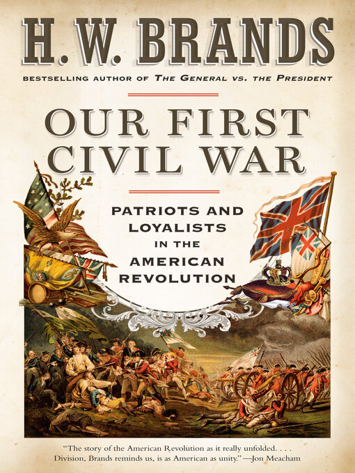 Title details for Our First Civil War by H. W. Brands - Wait list